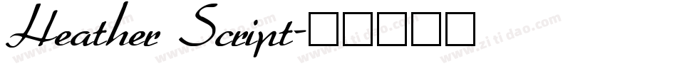 Heather Script字体转换